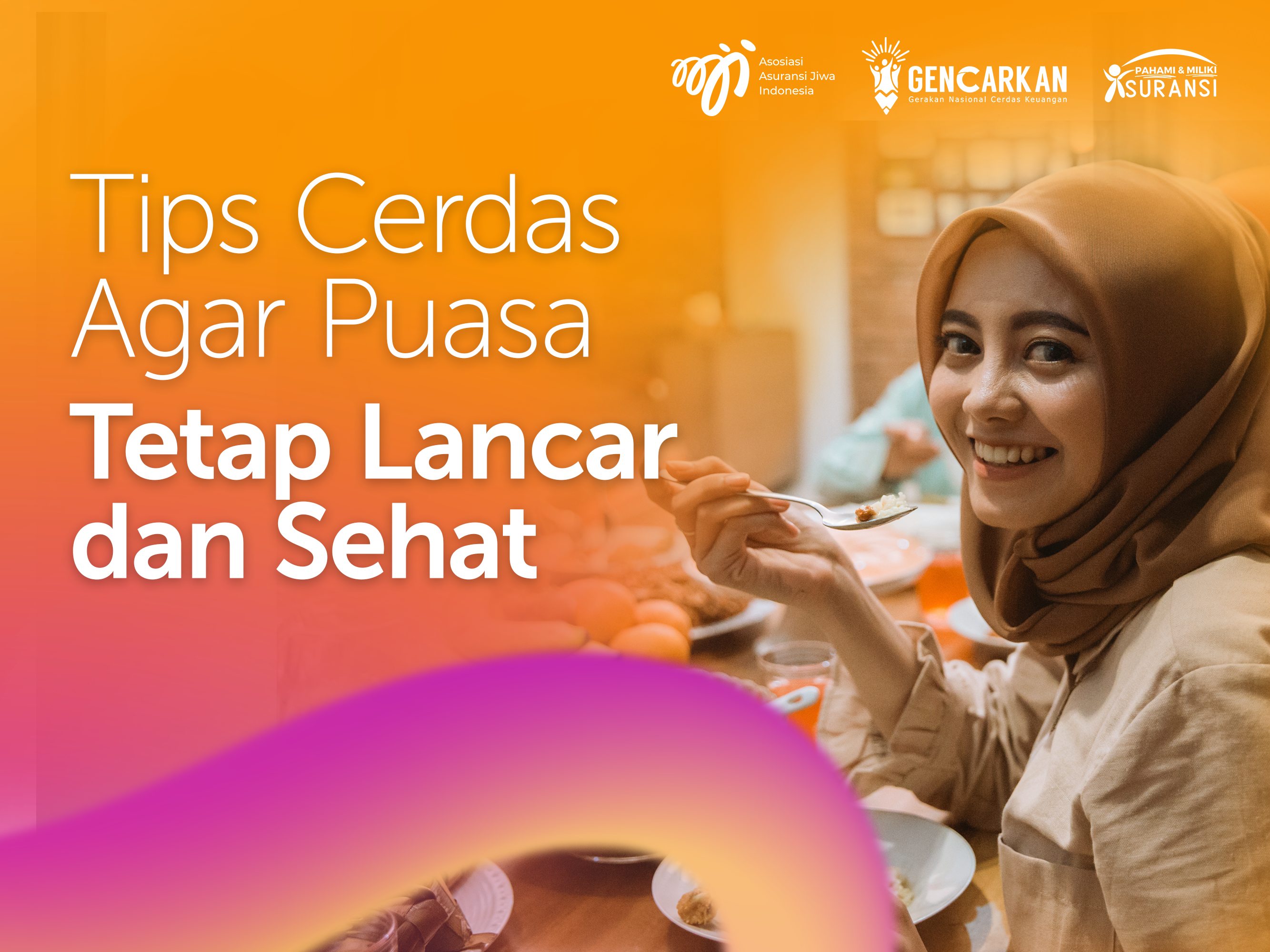 Tips Cerdas Agar Puasa Tetap Lancar dan Sehat
